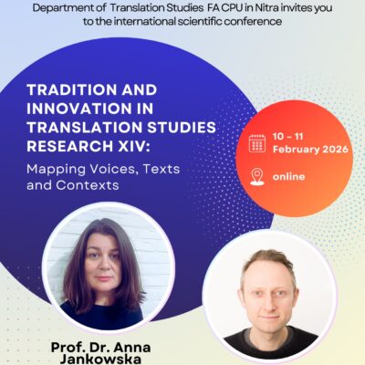 Fourteenth Annual Conference Tradition and Innovation in Translation Studies Research