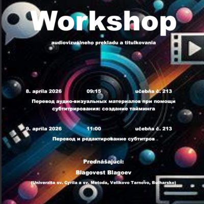 Workshop audiovizuálneho prekladu a titulkovania zameraný na rusistov